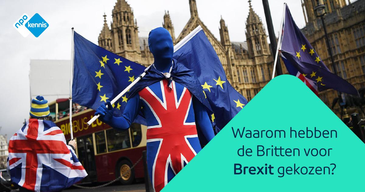 Waarom Hebben De Britten Voor Brexit Gekozen? | NPO Kennis