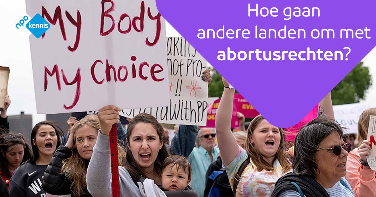 Hoe Gaan Andere Landen Om Met Abortusrechten? | NPO Kennis