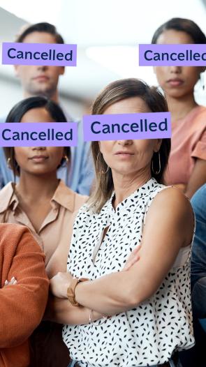 Groep mensen met balk voor hun ogen met het woord 'cancelled'